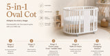 The 5 Stage Oval Cot